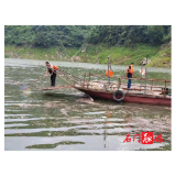 仙阳湖管理处：排障护桥 打捞湖面垃圾 营造景美湖畅环境