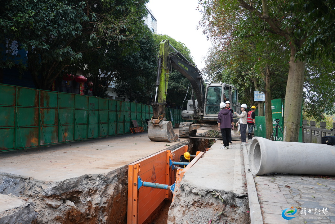地下排水管网改造赋能靖州宜居县城建设