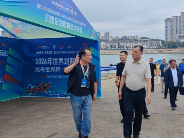 高标准做好赛事保障 全方位展示沅陵形象：刘向阳现场调度2026年世界划联龙舟世界杯筹备工作
