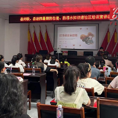 沅陵镇胜利门社区：家校暑期宣讲 呵护未成年人健康成长