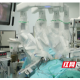 第四代达芬奇机器人助力湘雅专家完成甲状腺癌切除手术