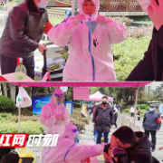 休息时主动请缨帮小区采核酸 她是邻居心中最美“大白”