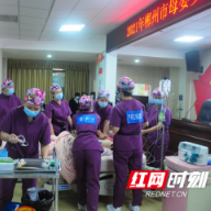 郴州市举办2021年母婴安全技能比武大赛
