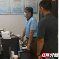 岳阳中院开展全市基层法院安保、疫情防控工作专项督查
