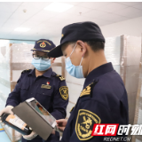优化营商环境在行动丨海关10秒极速查验!这项创新成果湖南首试推广