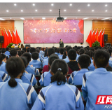 湘潭县:迎五四青年节 走进校园和青年学子讲党史故事