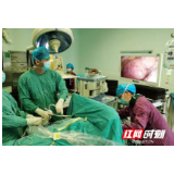 湖南省肿瘤医院多科室联合微创手术为患者“减负”