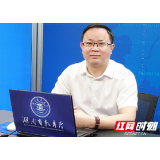 长沙医学院副校长作客湖南教育政务网 就多项主题进行在线交流