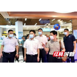 岳阳市南湖新区工委书记一行深入一线督导疫情防控工作