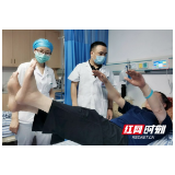 患者突发偏瘫失语 送至湖南省中医院治疗1小时后完全恢复