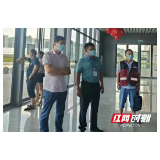 旅游正当时 张家界市永定区卫健局精准防疫督导不放松