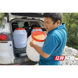 张家界桑植县:天旱无情人有情 卫健温暖照人心