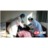 岳阳市东茅岭街道:家庭医生来敲门 疫苗接种暖人心