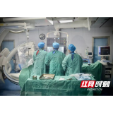 宁乡市人民医院：凌晨紧急股动脉取栓 手术患者的腿保住了……