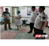 平江县卫计综合监督执法局：强化医疗服务行业监管 持续优化营商环境