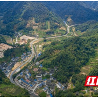 吉首市红坪村：建设”网红公路”带动乡村振兴