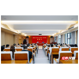 常德经开区非公企业党建工作培训班开班