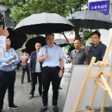 刘革安到永定区调研城市建设和城市更新工作