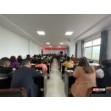 张家界市永定区茅岩河镇：党史学习比实干 实绩竞赛促发展
