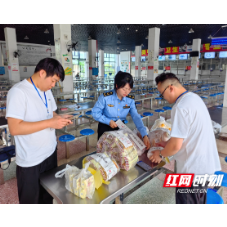 永定区：校园食品流通环节抽检出1批次不合格