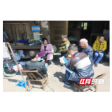 桃源浔阳街道：村里来了“组合军” 脱贫帮扶再加力！