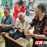 新时代文明实践耀武陵|丹阳街道丝瓜社区开展“我们的节日.端午”系列活动