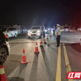 铁腕出击！ 安乡交警集中开展酒醉驾整治行动