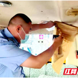 战高温 不休息 常德车管所“延时服务”为107台校车“体检”