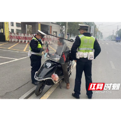 常德桃花源交警：新年“两车”整治持续发力严防事故