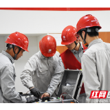 国网湖南供电服务中心实操演练 全面检验现场作业安全管控能力