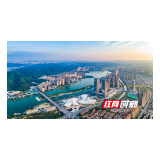 加速挺进国家级新区“一方阵”!扫描湖南湘江新区2023年重点工作