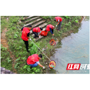 为了清水长流——隆回县扎实开展河库垃圾清理
