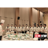 把课堂搬进宴会厅:“湘菜之子”用真岗实战书写成长答卷