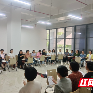 株洲市总工会举办女职工素质提升培训班