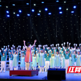 株洲市外国语学校举行第十七届校园多语种合唱节