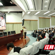 株洲市四中举办“教育家精神万里行”专题宣讲活动