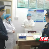 株洲市卫生计生综合监督执法局到荷塘区指导督查疫情防控工作