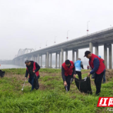 株洲天元区水利局：弘扬雷锋精神 守护绿色湘江