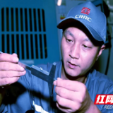 株洲“功夫”丨文照辉：雕琢“中国制造”的“大国工匠”