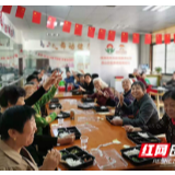天元区全面建成10家长者餐厅 打通居家养老“最后一公里”