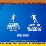 5月开赛!U17男足、女足亚洲杯分组抽签结果揭晓