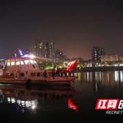衡阳公安联合多部门开展夜间巡河行动 守护一江碧水