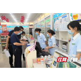 闻令而动，挺身而出！益阳市市场监管局为群众筑起“安全屏障”