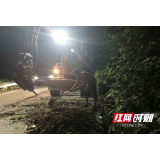 赫山区公路建设养护中心：安全隐患不容留 挑灯夜战处拱板