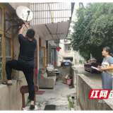 赫山区桃花仑街道：守牢安全底线 文明新风润民心