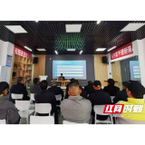 大通湖区北洲子镇开展网格员消防安全防范业务培训