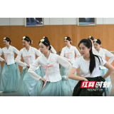 湖南城市学院：“云端”歌舞 点亮艺术之美