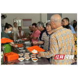 老有所养 吃饱吃好 南县在易地扶贫搬迁安置区打造养老食堂