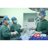 亮相省级手术直播平台！益阳市人民医院普外科团队展现硬核实力