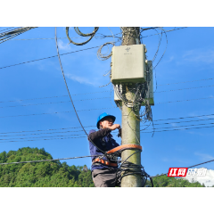 烈日一线抢修忙 通道电信攻坚灾后通信重建